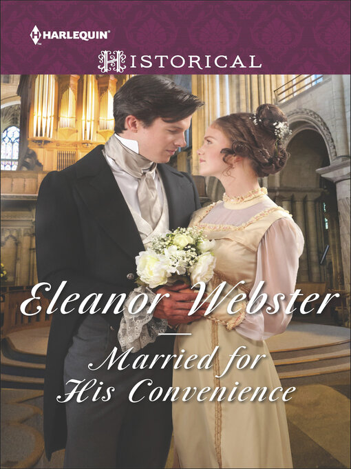 Title details for Married for His Convenience by Eleanor Webster - Available